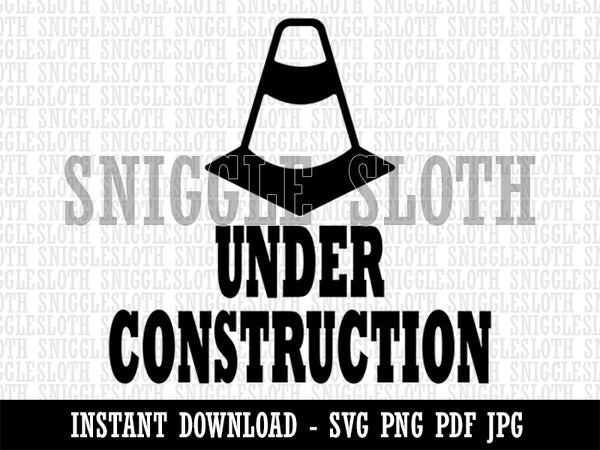 Under Construction Traffic Cone Teacher Motivation Clipart Digital Download  SVG PNG JPG PDF Cut Files