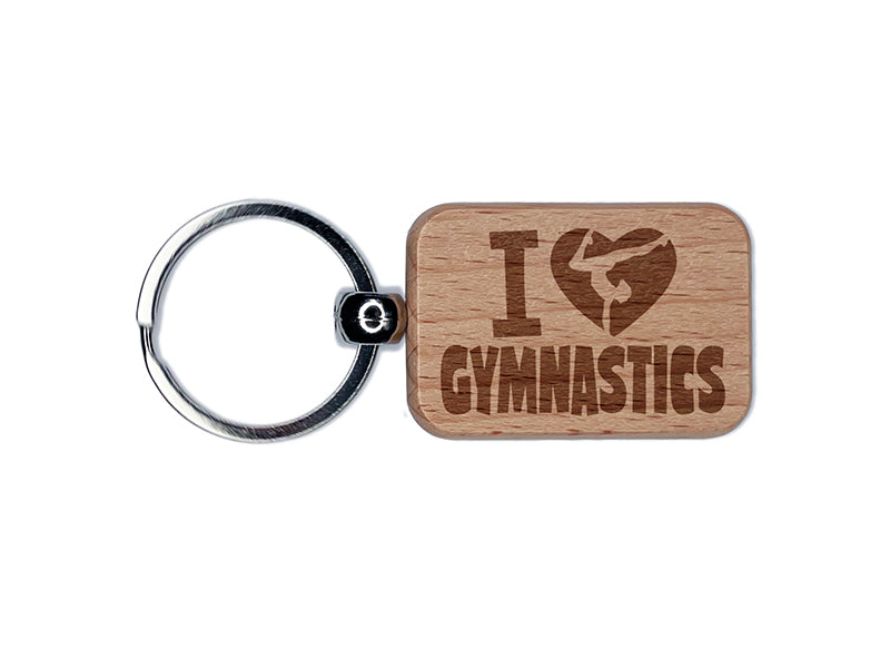 I Love Heart Gymnastics Engraved Wood Rectangle Keychain Tag Charm