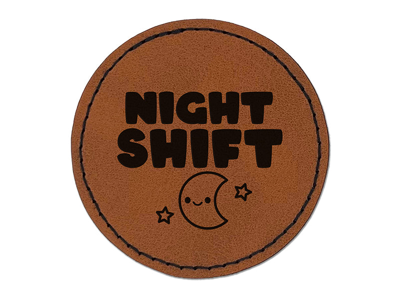 Night Shift Work Schedule Round Iron-On Engraved Faux Leather Patch Applique - 2.5"