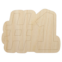 #1 Number One Fun Text Unfinished Wood Shape Piece Cutout for DIY Craft Projects