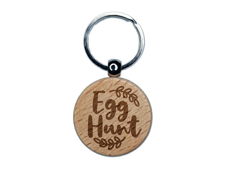 Egg Hunt Easter Sunday Cursive Text with Wreath Engraved Wood Round Keychain Tag Charm