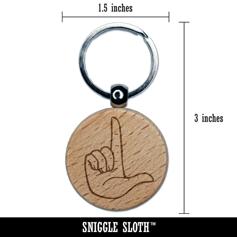 Loser L Hand Sign Symbol Engraved Wood Round Keychain Tag Charm
