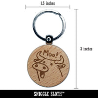 Silly Cartoon Cow Moo Engraved Wood Round Keychain Tag Charm