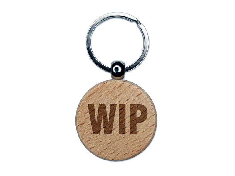 WIP Work In Progress Inventory Management Manufacturing Label Engraved Wood Round Keychain Tag Charm