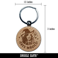 Eres Magico Magical Witch Spanish Compliment Engraved Wood Round Keychain Tag Charm