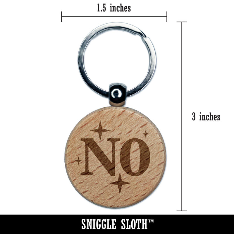 Fancy No Sparkle Stars Denied Engraved Wood Round Keychain Tag Charm