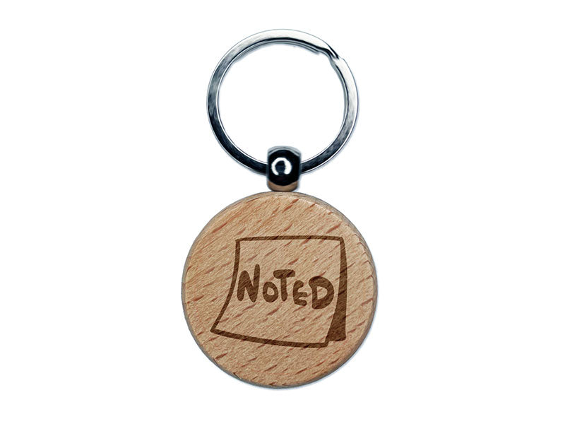 Noted Sticky Note Post Paper Notice Engraved Wood Round Keychain Tag Charm