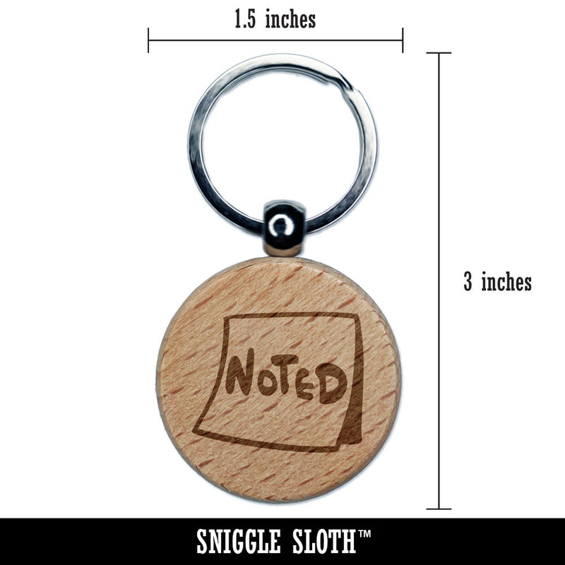 Noted Sticky Note Post Paper Notice Engraved Wood Round Keychain Tag Charm