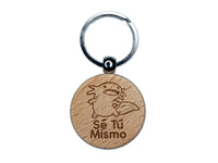 Se Tu Mismo Axolotl Spanish Be Yourself Engraved Wood Round Keychain Tag Charm