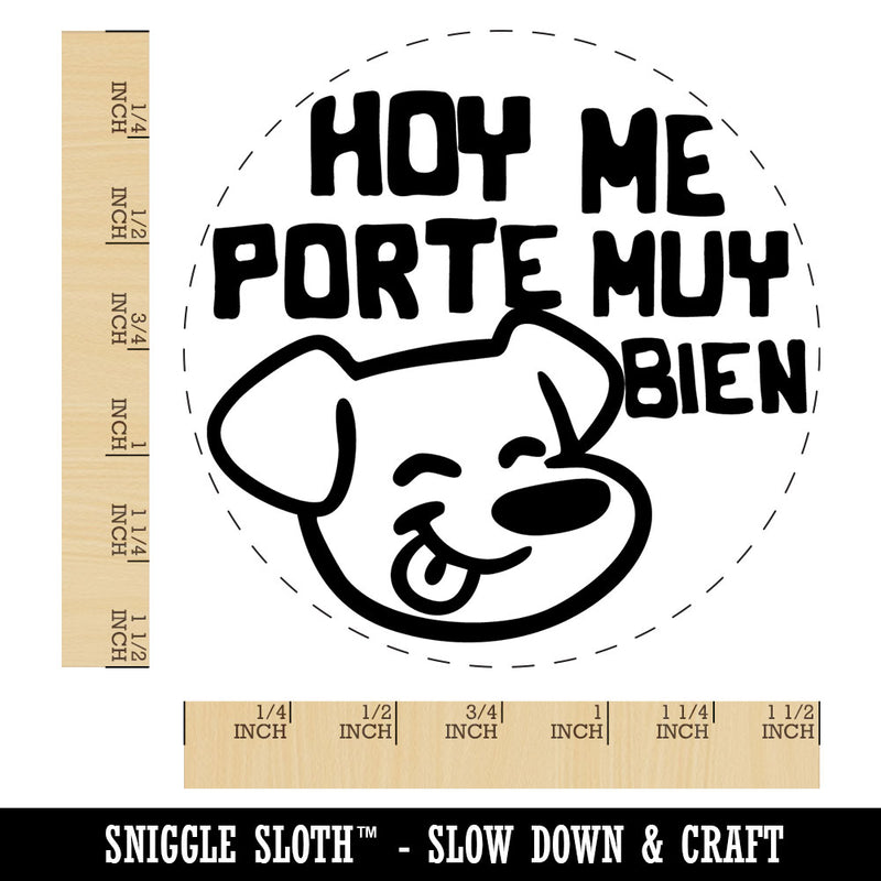 Hoy Me Porte Muy Bien Behaved Well School Child Dog Self-Inking Rubber Stamp for Stamping Ink Stamper Crafting Planners