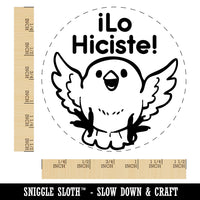 Lo Hiciste Spanish You Did It Excited Bird Teacher Stamp Self-Inking Rubber Stamp for Stamping Ink Stamper