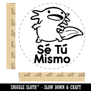 Se Tu Mismo Axolotl Spanish Be Yourself Teacher Stamp Self-Inking Rubber Stamp for Stamping Ink Stamper