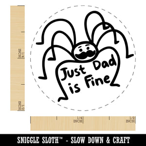 Just Dad Is Fine Daddy Long Legs Cellar Spider Harvestman Self-Inking Rubber Stamp for Stamping Ink Stamper