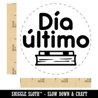 Dia Ultimo Spanish Last Day School Teacher Stamp Self-Inking Rubber Stamp for Stamping Ink Stamper Crafting Planners