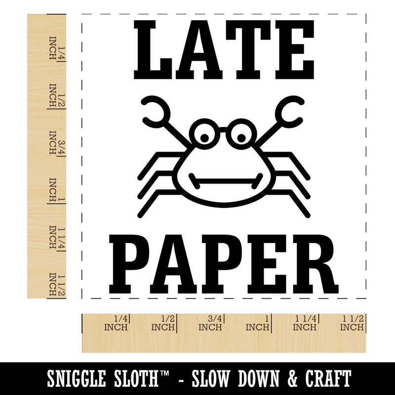 Late Paper Crab Teacher Motivation Self-Inking Rubber Stamp Ink Stamper