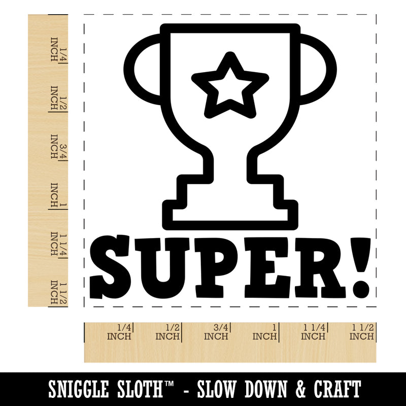 Super with Star Trophy Teacher Motivation Self-Inking Rubber Stamp Ink Stamper