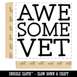 Awesome Vet Veterinarian Veteran Fun Text Self-Inking Rubber Stamp Ink Stamper