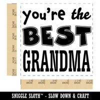 You're the Best Grandma Self-Inking Rubber Stamp Ink Stamper