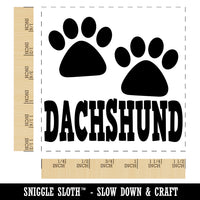 Dachshund Dog Paw Prints Fun Text Self-Inking Rubber Stamp Ink Stamper