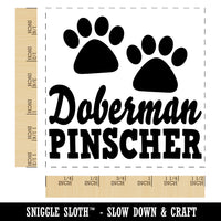 Doberman Pinscher Dog Paw Prints Fun Text Self-Inking Rubber Stamp Ink Stamper