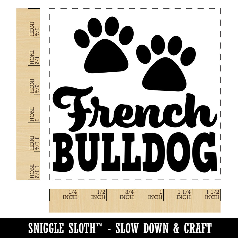 French Bulldog Dog Paw Prints Fun Text Self-Inking Rubber Stamp Ink Stamper