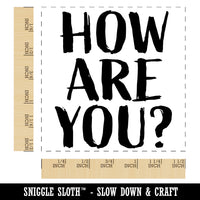 How Are You Sketchy Fun Text Self-Inking Rubber Stamp Ink Stamper