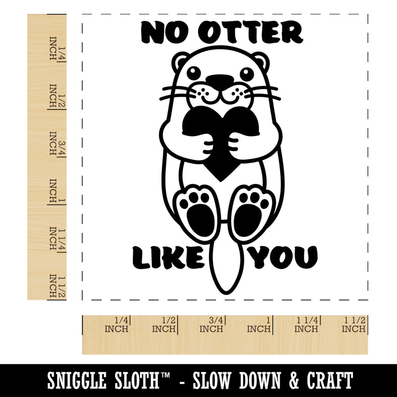 No Otter Other Like You Hugging Heart Anniversary Valentine's Day Self-Inking Rubber Stamp Ink Stamper