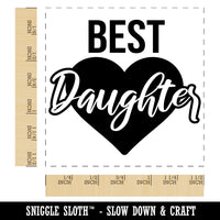 Best Daughter in Heart Self-Inking Rubber Stamp Ink Stamper