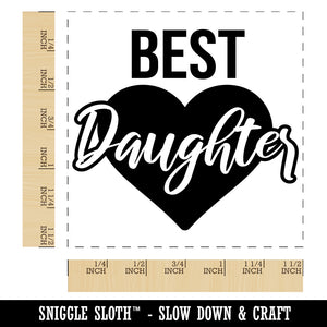 Best Daughter in Heart Self-Inking Rubber Stamp Ink Stamper