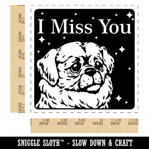 I Miss You Sad Dog Tibetan Spaniel Self-Inking Rubber Stamp Ink Stamper