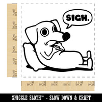 Sad Dachshund Weiner Dog Sigh Self-Inking Rubber Stamp Ink Stamper