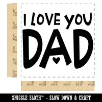 I Love You Dad Father's Day Birthday Self-Inking Rubber Stamp Ink Stamper