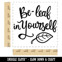 Be-Leaf Believe in Yourself Motivational Quote Pun Self-Inking Rubber Stamp Ink Stamper