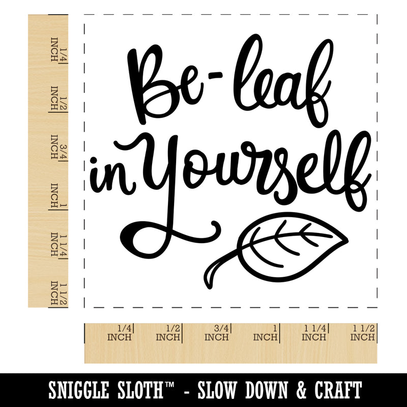 Be-Leaf Believe in Yourself Motivational Quote Pun Self-Inking Rubber Stamp Ink Stamper