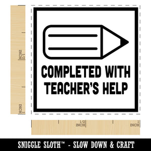 Completed with Teacher's Help Pencil Motivation Self-Inking Rubber Stamp Ink Stamper