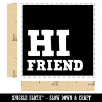 Hi Friend Reversed Text in Box Self-Inking Rubber Stamp Ink Stamper