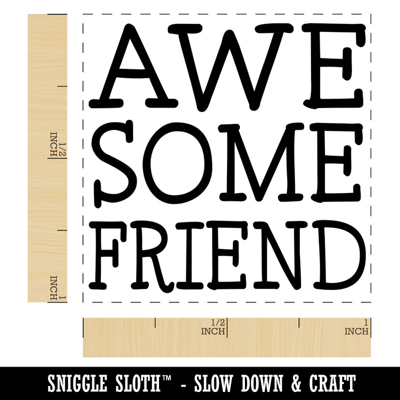 Awesome Friend Fun Text Self-Inking Rubber Stamp Ink Stamper