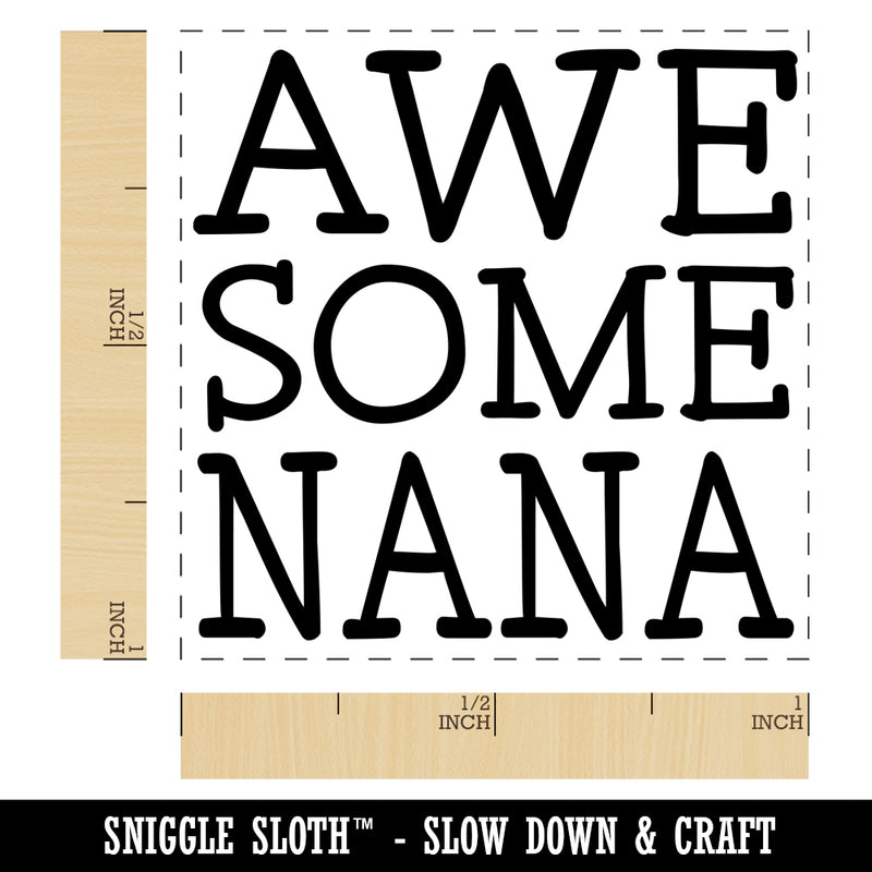 Awesome Nana Fun Text Self-Inking Rubber Stamp Ink Stamper