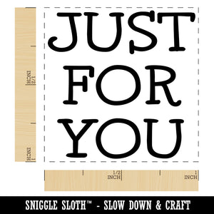 Just For You Fun Text Self-Inking Rubber Stamp Ink Stamper