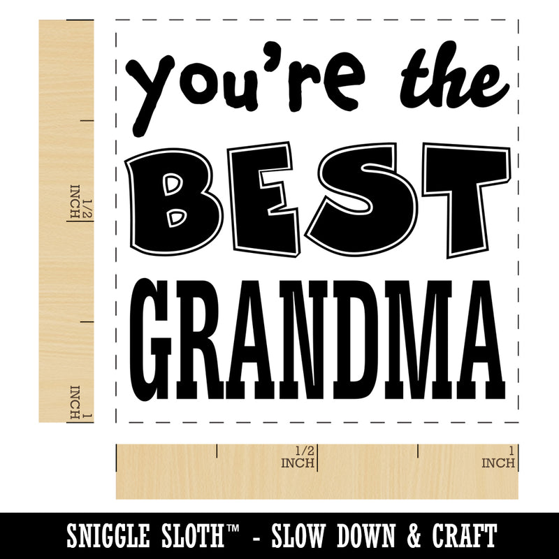 You're the Best Grandma Self-Inking Rubber Stamp Ink Stamper