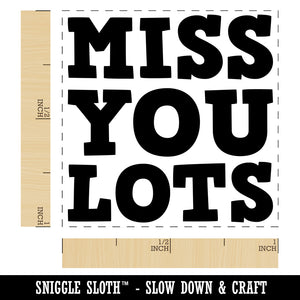 Miss You Lots Fun Text Self-Inking Rubber Stamp Ink Stamper