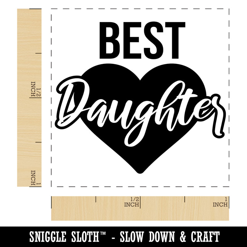 Best Daughter in Heart Self-Inking Rubber Stamp Ink Stamper