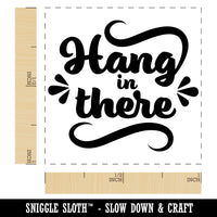 Hang in There Motivational Self-Inking Rubber Stamp Ink Stamper