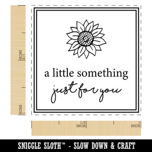 A Little Something Just for You Sunflower Self-Inking Rubber Stamp Ink Stamper