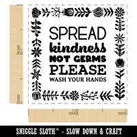 Floral Border Spread Kindness Not Germs Please Wash Your Hands Self-Inking Rubber Stamp Ink Stamper
