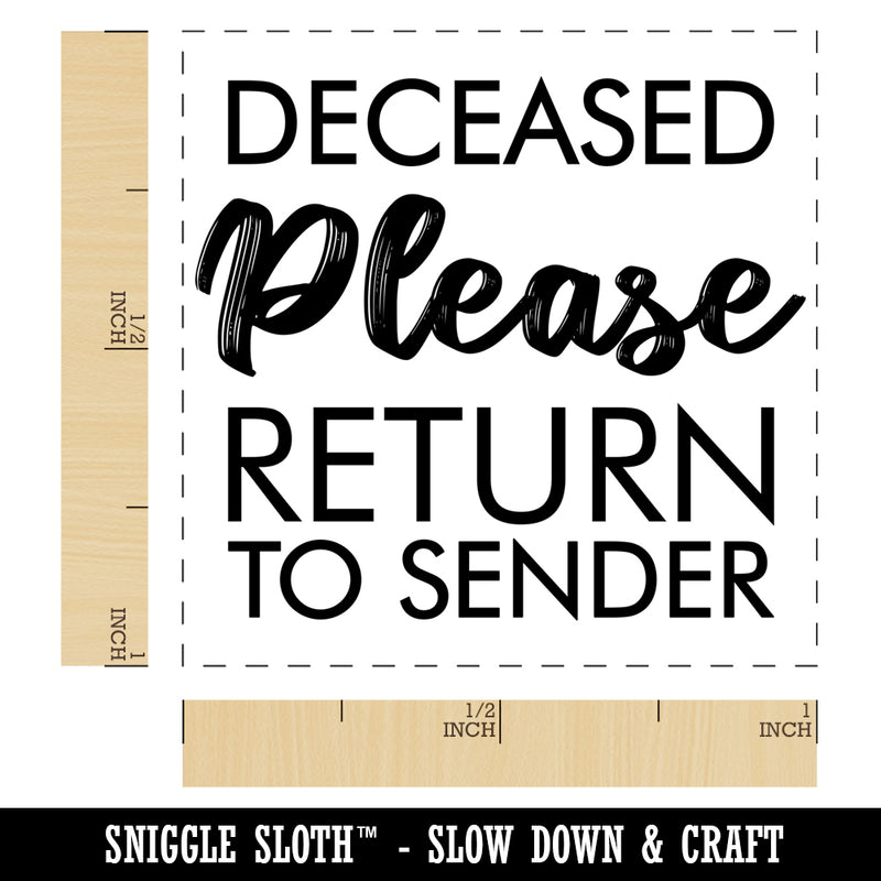 Deceased Please Return to Sender Mail Denial Self-Inking Rubber Stamp Ink Stamper