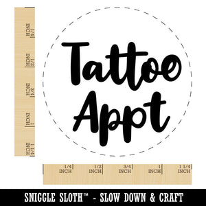 Tattoo Appointment Rubber Stamp for Stamping Crafting Planners