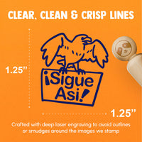 Sigue Asi Spanish Keep it Up Eagle Bird Teacher Stamp Rubber Stamp for Stamping Crafting Planners