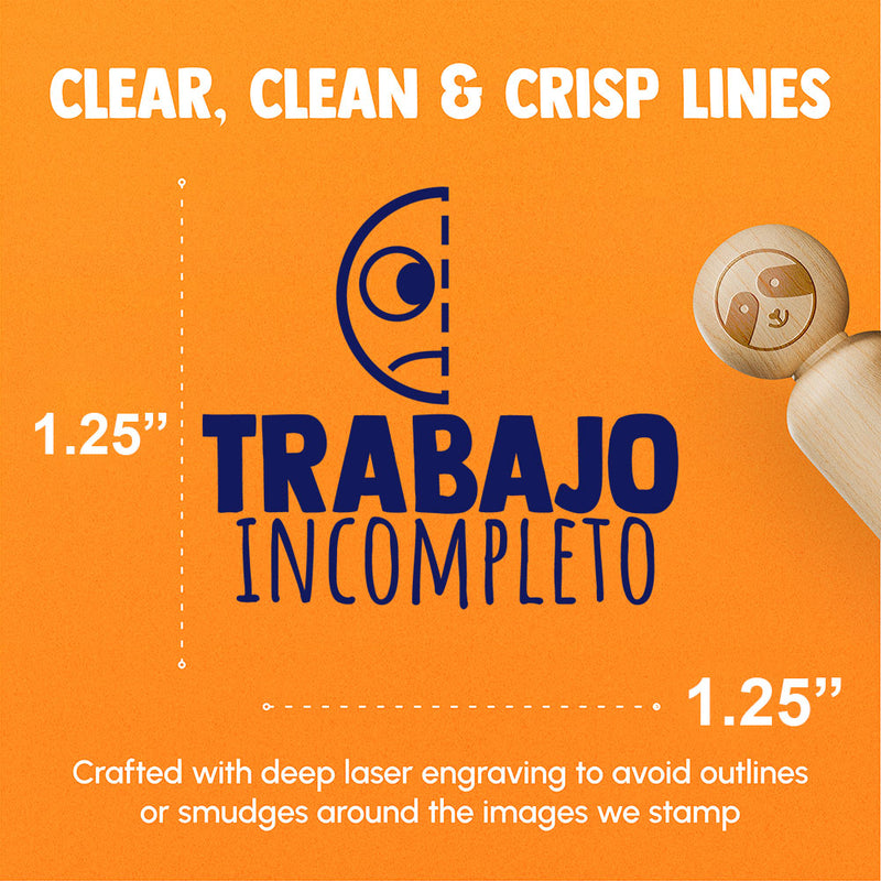 Trabajo Incompleto Incomplete Work Spanish School Teacher Stamp Rubber Stamp for Stamping Crafting Planners