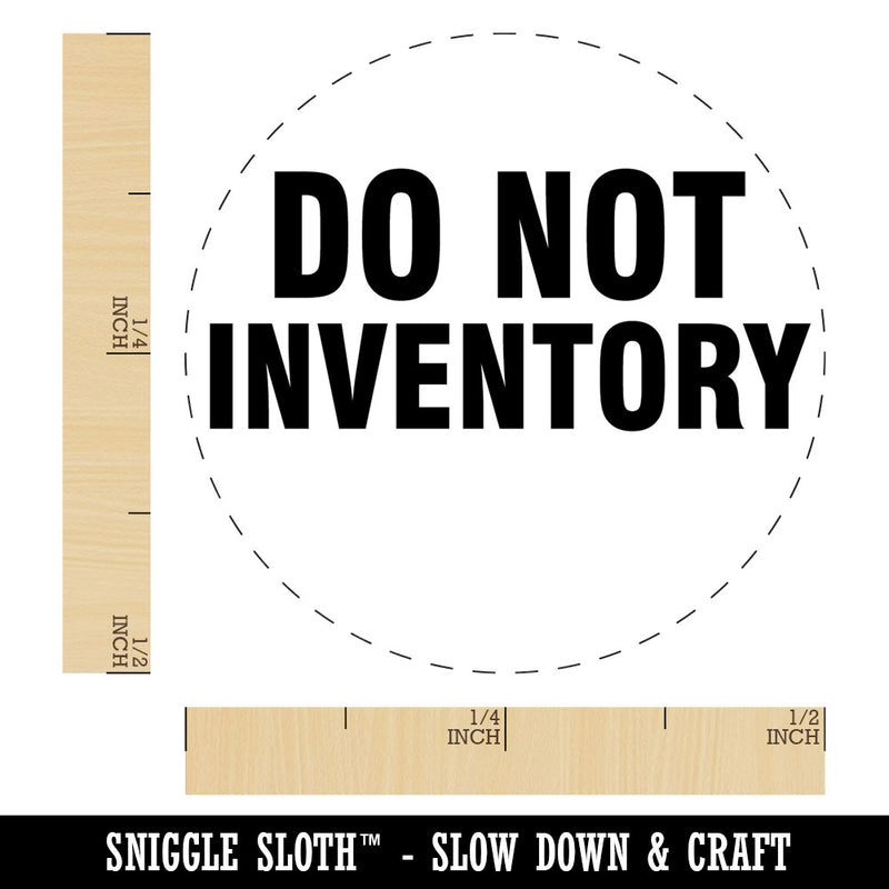 Do Not Inventory Management Manufacturing Label Rubber Stamp for Planners